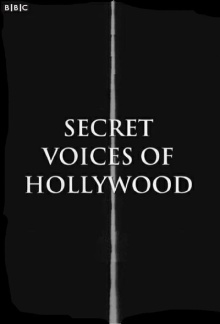 Secret Voices of Hollywood Trailer