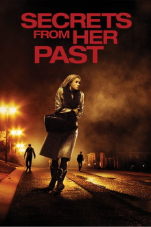 Secrets From Her Past Trailer