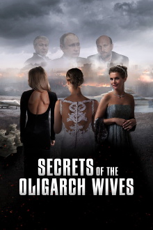 Secrets of the Oligarch Wives Trailer