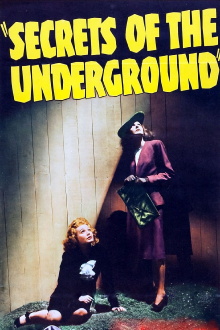 Secrets of the Underground Trailer