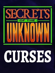 Secrets of the Unknown: Curses Trailer