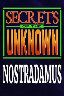 Secrets of the Unknown: Nostradamus Trailer