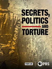 Secrets, Politics and Torture Trailer