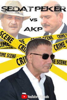 Sedat Peker VS AKP Trailer