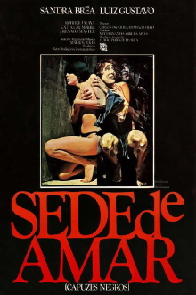 Sede de Amar (Capuzes Negros) Trailer