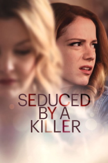 Seduced by a Killer Trailer