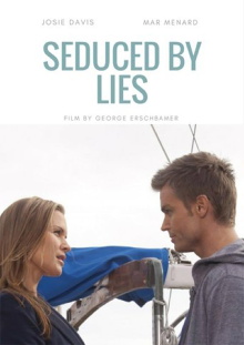 Seduced by Lies Trailer