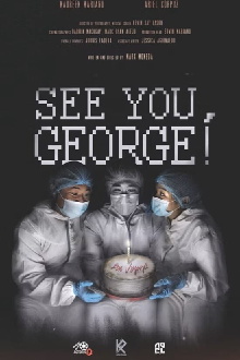 See You, George! Trailer