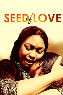 Seed of Love Trailer