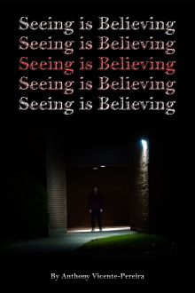Seeing is Believing Trailer