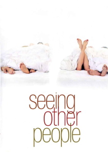 Seeing Other People Trailer