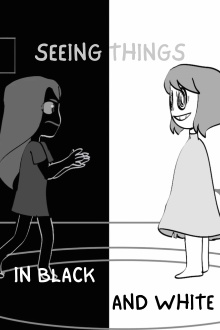 Seeing Things in Black and White Trailer