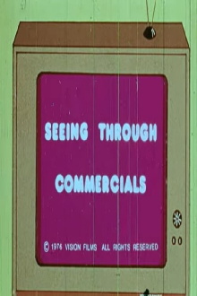 Seeing Through Commercials Trailer