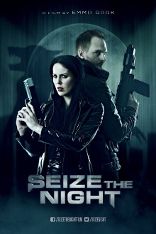 Seize the Night Trailer