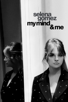 Selena Gomez: My Mind & Me Trailer