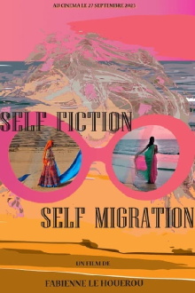 Self-Fiction, Self-Migration Trailer