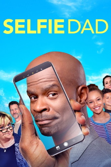 Selfie Dad Trailer