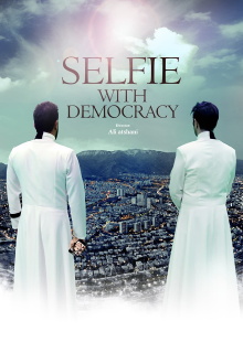 Selfie With Democracy Trailer
