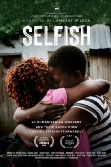 Selfish Trailer