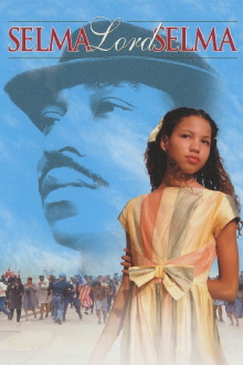 Selma, Lord, Selma Trailer