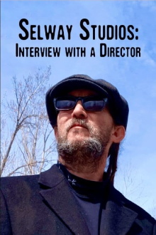 Selway Studios - Interview with A Director Trailer