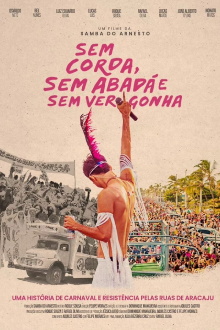 Sem Corda, Sem Abadá e Sem Vergonha Trailer