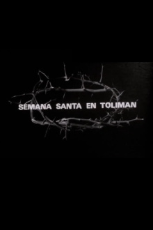 Semana Santa en Tolimán Trailer
