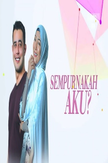 Sempurnakah Aku? Trailer