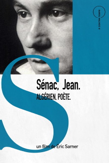Sénac, Jean. Algérien, Poète Trailer