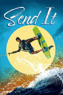 Send It! Trailer