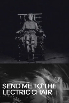 Send Me to the 'Lectric Chair Trailer
