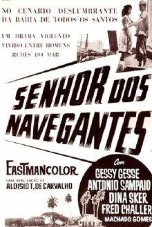 Senhor dos Navegantes Trailer