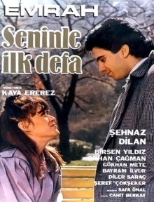 Seninle İlk Defa Trailer