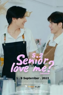 Senior Love Me? Trailer
