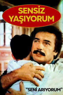 Sensiz Yaşıyorum Trailer