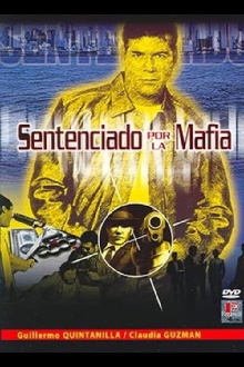 Sentenciado por la mafia Trailer