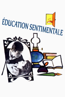 Sentimental Education Trailer