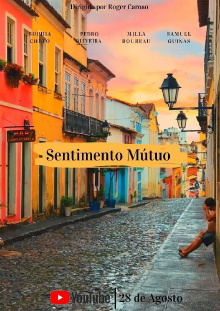 Sentimento Mútuo Trailer
