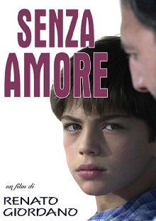 Senza amore Trailer
