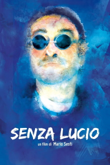Senza Lucio Trailer