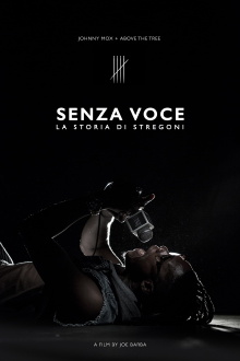 Senza voce, la storia di Stregoni Trailer