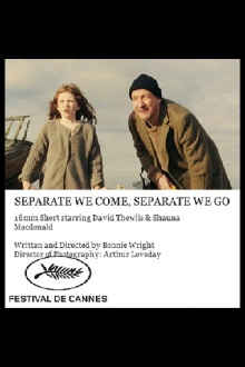 Separate We Come, Separate We Go Trailer