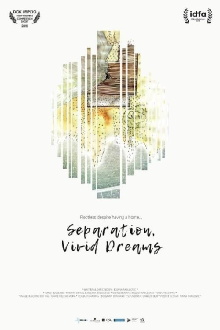 Separation, Vivid Dreams Trailer