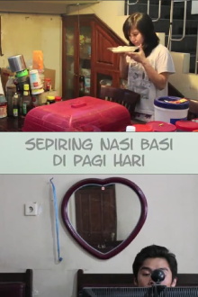 Sepiring Nasi Basi di Pagi Hari Trailer