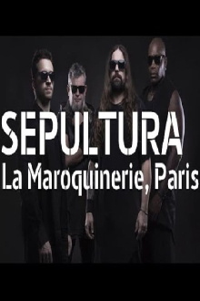 Sepultura à la Maroquinerie Trailer