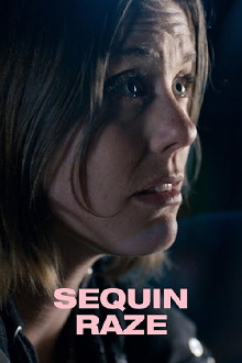 Sequin Raze Trailer