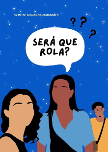 Será que rola? Trailer