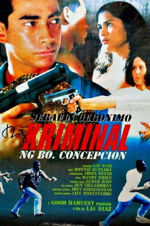 Serafin Geronimo: The Criminal of Barrio Concepcion Trailer