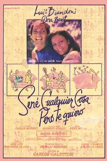 Seré cualquier cosa, pero te quiero Trailer