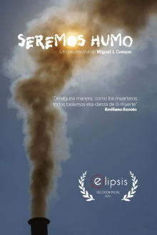 Seremos humo Trailer